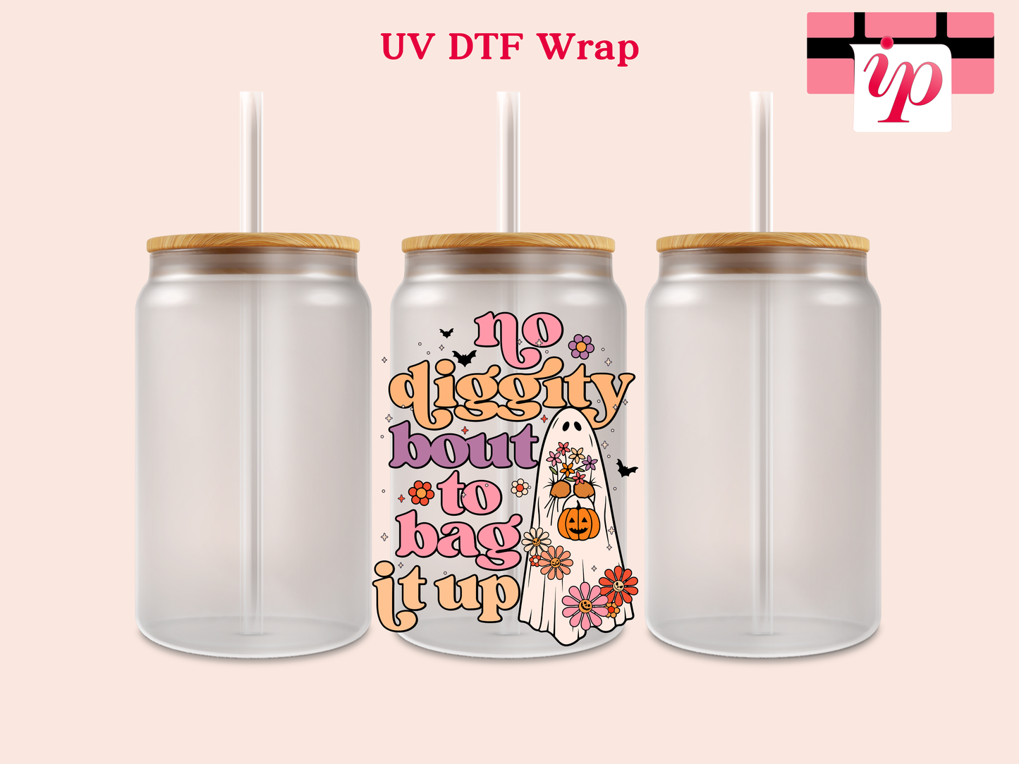 No Diggity Bout To back it Up UV DTF Decal
