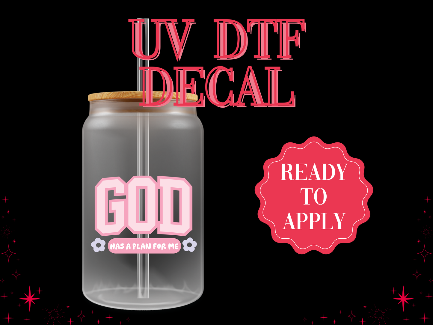 God Has a Plan UV DTF Decal