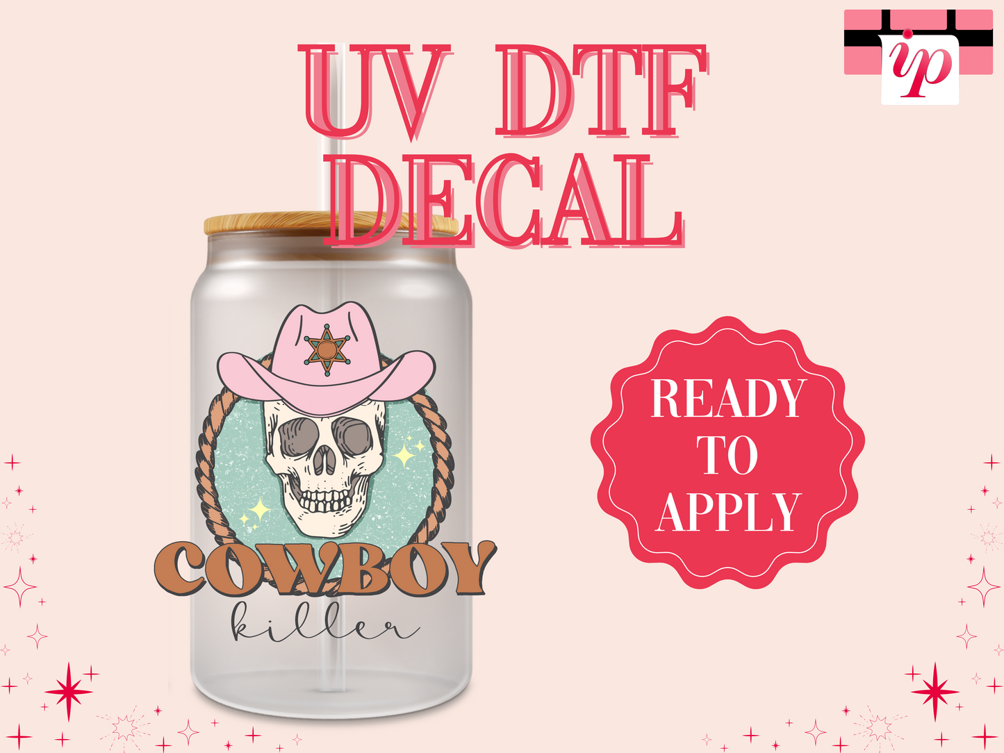 Cowboy Killer UV DTF Decal