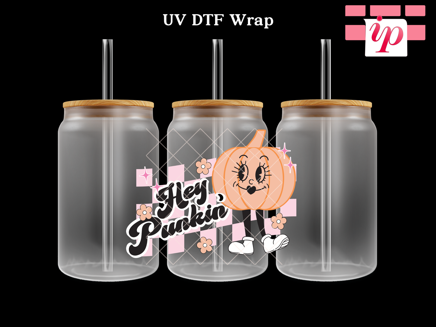 Hey Pumpkin UV DTF Cup Decal