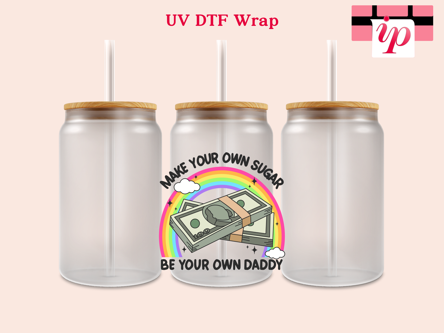 Make Your Own Sugar - Black UV DTF Decal