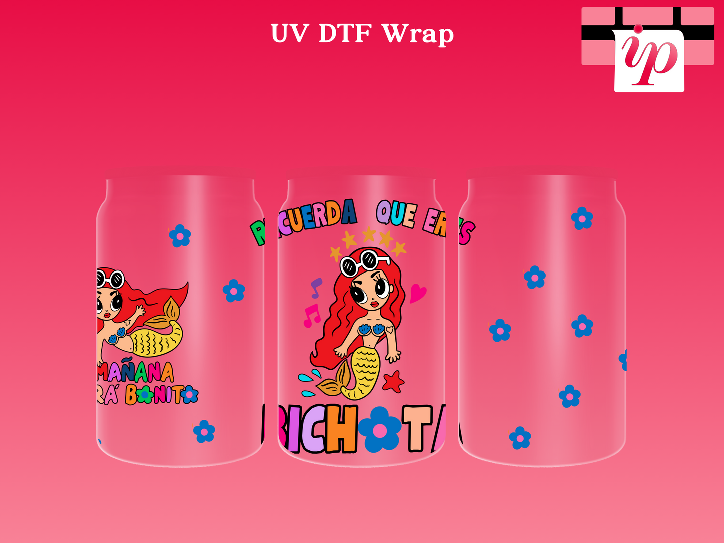 Manana Sera Bonito UV DTF Wrap