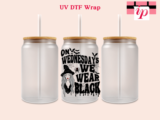 On Wednesdays We Wear Black UV DTF Decal