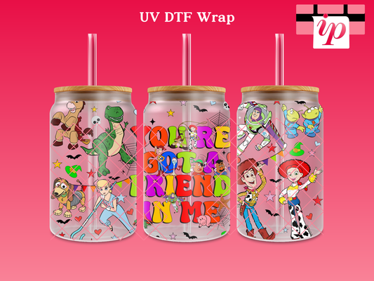 You've Got a Friend in Me Halloween UV DTF Cup Wrap