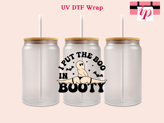 I Put The Boo in Booty UV DTF Decal