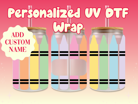 Crayons Personalized Teacher Name UV DTF Cup Wrap {Pastels}