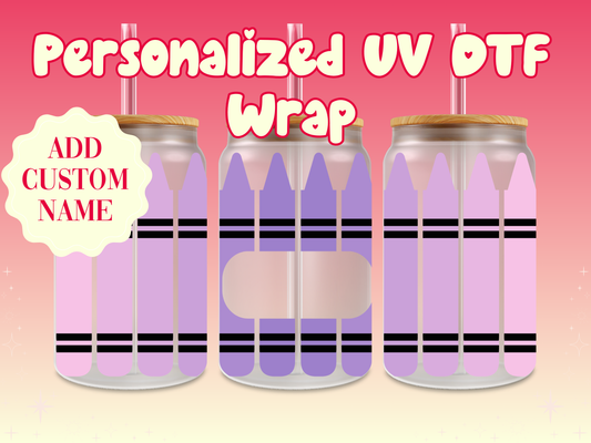 Crayons Personalized Teacher Name UV DTF Cup Wrap {Purple}
