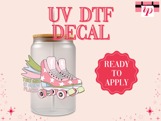 This Girl Is Going Places Roller Skates UV DTF Cup Wrap
